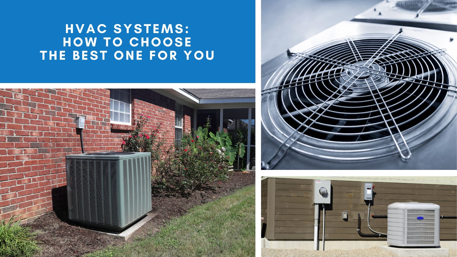 HVAC Systems How To Choose The Best One For You
